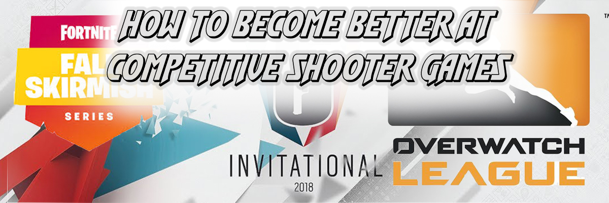 How To Become Better At Competitive Shooters Onovia Gaming